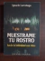 Muestrame tu rostro- Ignacio Larrañaga