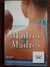 Madres x madres- Antologia