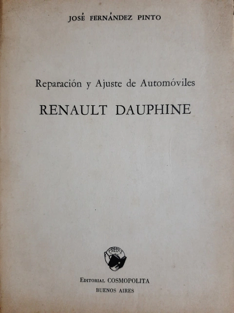 Reparación renault Dauphine- Jose F Pinto