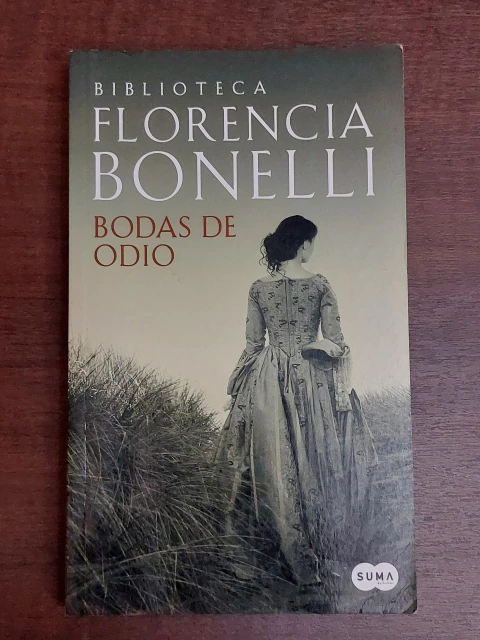 Bodas de odio- Florencia Bonelli