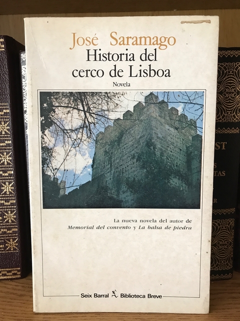 Historia del cerco de Lisboa- José Saramago