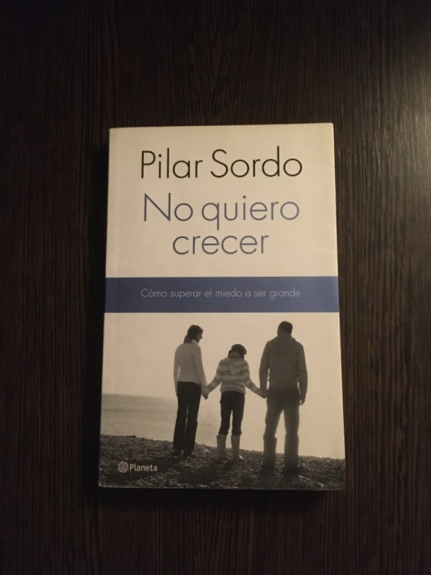No quiero crecer- Pilar Sordo