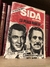Sida: La plaga mortal