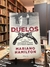 Duelos -Mariano Hamilton (Planeta)