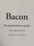 Saber filosofía: Bacon - Maria Regina Brioschi en internet