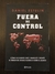 Fuera de control- Daniel Estulin