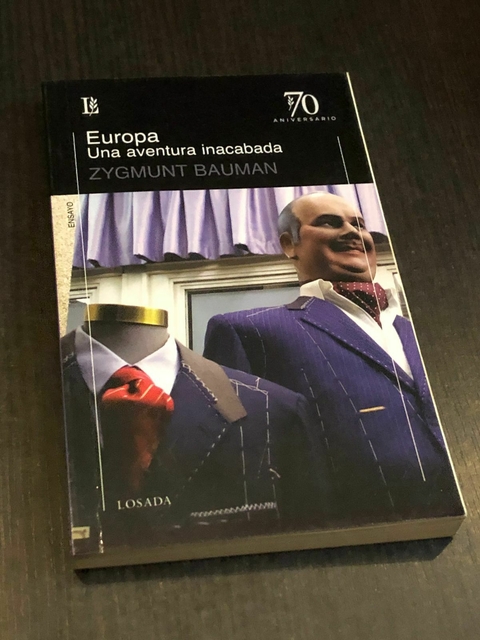 Europa: Una aventura inacabada- Zygmunt Bauman
