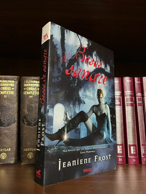Besos de sangre - Jeaniene Frost