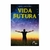 Vida Futura - comprar online