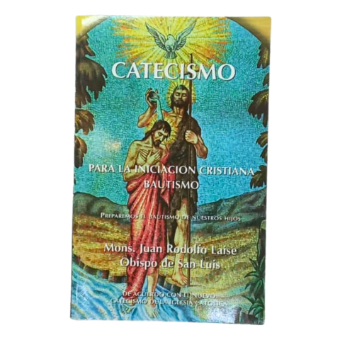CATECISMO PARA LA INICIACION CRISTIANA: BAUTISMO