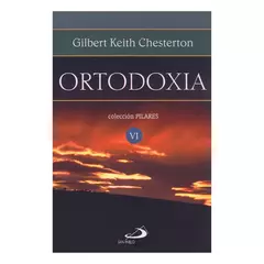 ORTODOXIA - GILBERT KEITH CHESTERTON