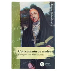 CON CORAZÓN DE MADRE