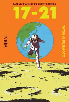 Ivrea - Tatsuki Fujimoto's Short Stories 17-21
