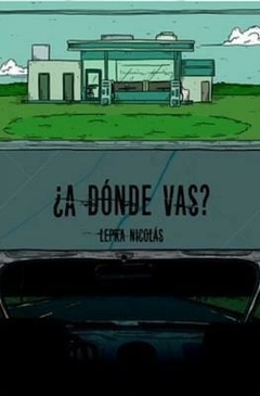 El pez que soñaba - ¿A dónde vas?