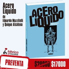 Preventa - Acero Líquido