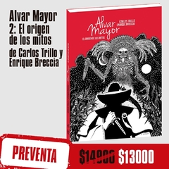 Preventa - Alvar Mayor 2: El origen de los mitos