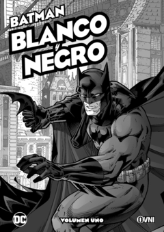 OVNI Press - Batman: Blanco y Negro Vol. 1