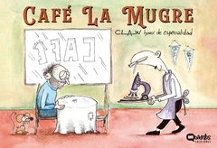 Quadritos - Café La Mugre