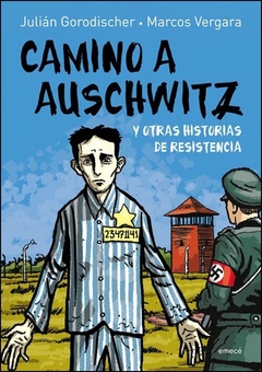 Emecé - Camino a Auschwitz