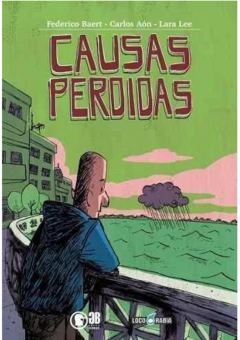 Loco Rabia / Causas perdidas