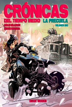 Deux - Crónicas del Tiempo Medio, La precuela.
