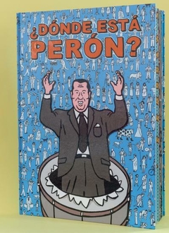 Galería - ¿Dónde está Perón?