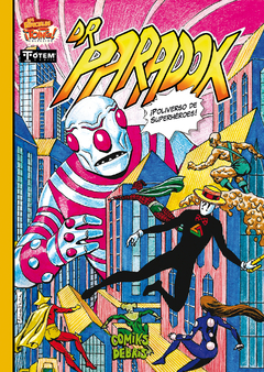 Comiks Debris - Dr. Paradox 4, ¡Poliverso de superhéroes!