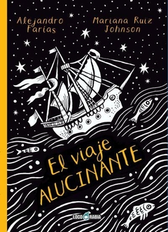 Loco Rabia - El viaje alucinante