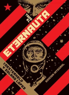Doedytores - El Eternauta : Edición Integral