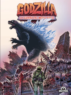 Moztros / Godzilla: La guerra del medio siglo