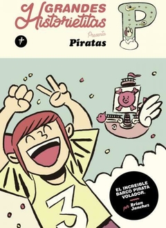 Maten al mensajero - Grandes Historietitas Presenta: Piratas - El increíble barco pirata volador