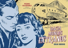 Deux - Hacia mundos extraños