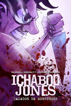 Multiversal - Ichabod Jones. Cazador De Monstruos