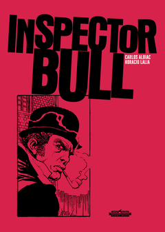 Loco Rabia / Inspector Bull