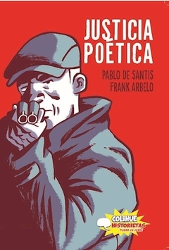 Colihue / Justicia poética