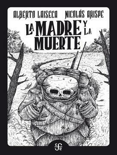 FCE / La madre y la muerte - La partida