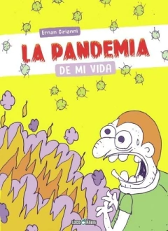 Loco Rabia - La Pandemia de mi Vida