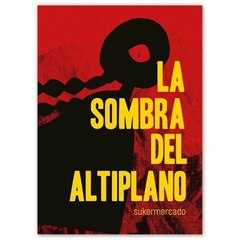 Barro - La sombra del altiplano