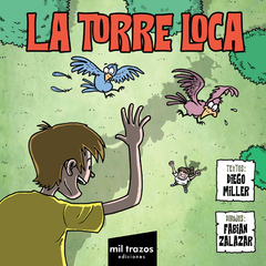 Mil trazos - La torre loca