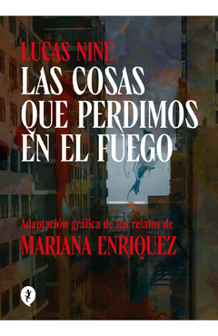 Salamandra / Las cosas que perdimos en el fuego