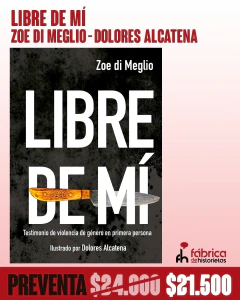 Preventa - Libre de mí