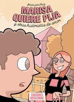 Noviembre - Marisa quiere pija