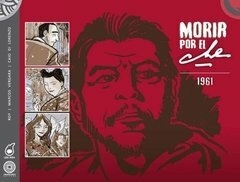 Loco Rabia - Morir Por El Che