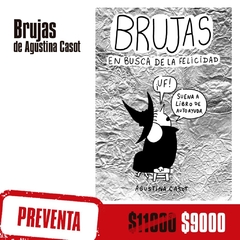 Preventa - Brujas en busca de la felicidad