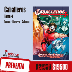 Preventa - Caballeros Volumen 4