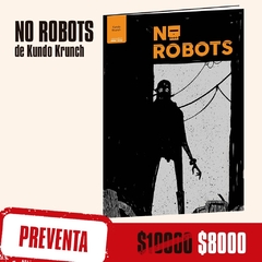 Preventa - No Robots