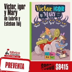 Preventa - Víctor, Igor y Mary