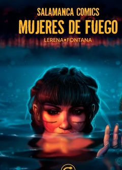 Salamanca - Mujeres de fuego
