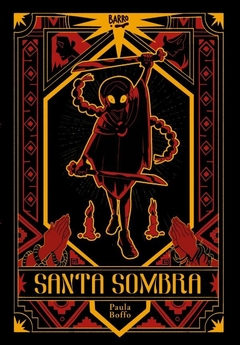 Barro - Santa Sombra