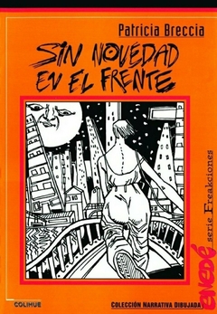 Colihue / Sin novedad en el frente